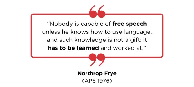 Northrop Frye's (APS 1976) Words of Wisdom